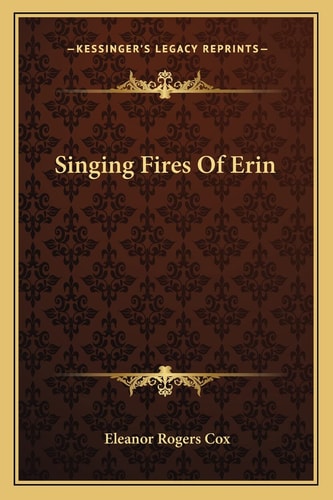 Singing Fires Of Erin