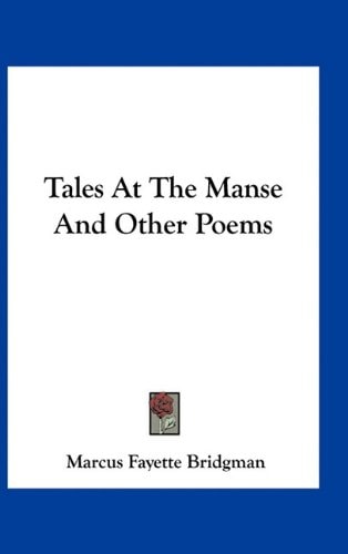 Tales At The Manse And Other Poems