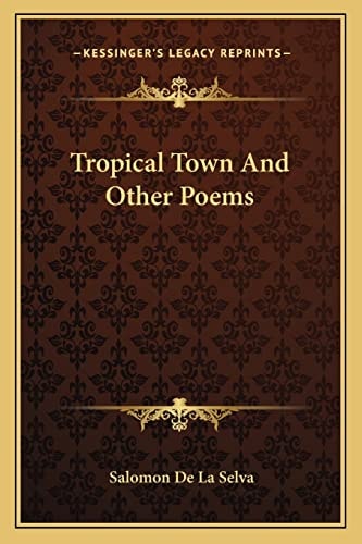 Tropical Town And Other Poems