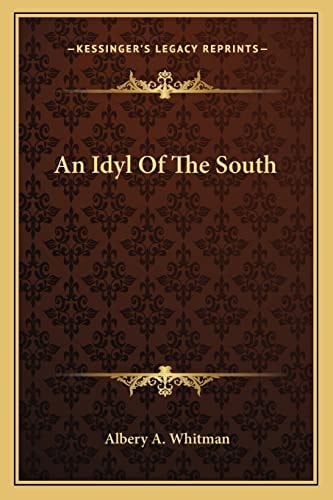 An Idyl Of The South