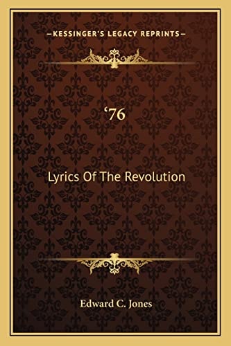 '76: Lyrics Of The Revolution