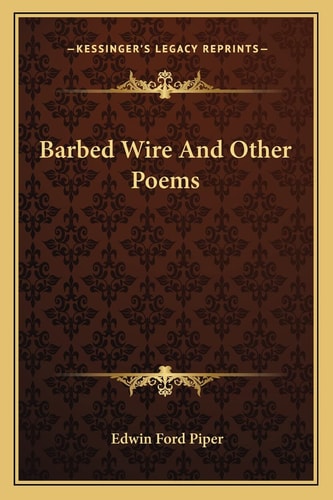 Barbed Wire And Other Poems