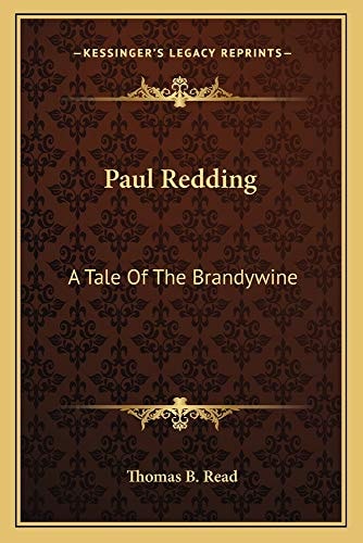 Paul Redding: A Tale Of The Brandywine