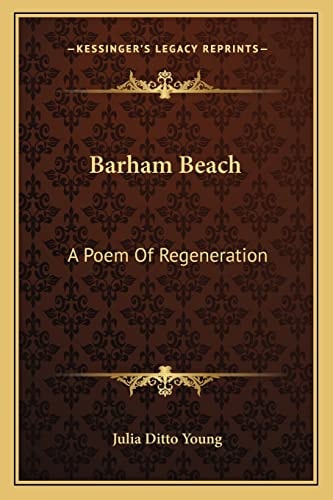 Barham Beach: A Poem Of Regeneration