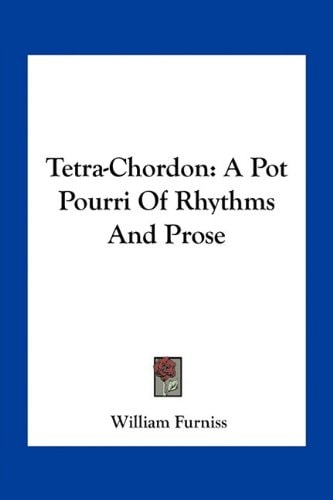 Tetra-Chordon: A Pot Pourri Of Rhythms And Prose