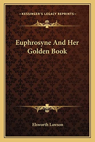 Euphrosyne And Her Golden Book