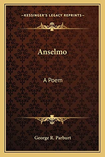 Anselmo: A Poem