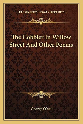 The Cobbler In Willow Street And Other Poems
