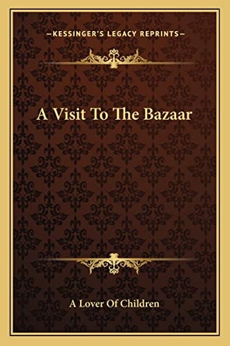 A Visit To The Bazaar
