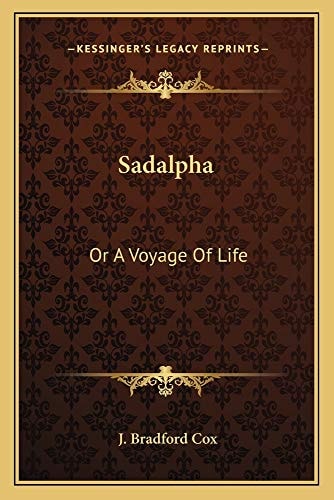 Sadalpha: Or A Voyage Of Life