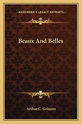 Beaux And Belles