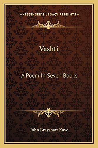 Vashti: A Poem In Seven Books