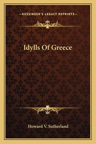 Idylls Of Greece