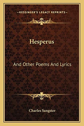 Hesperus: And Other Poems And Lyrics