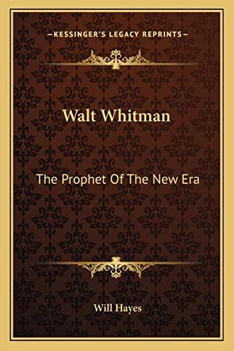 Walt Whitman: The Prophet Of The New Era