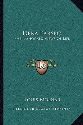Deka Parsec: Shell-Shocked Views Of Life
