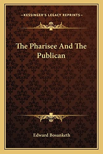 The Pharisee And The Publican