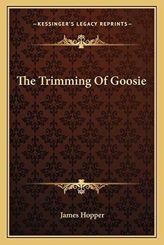 The Trimming Of Goosie