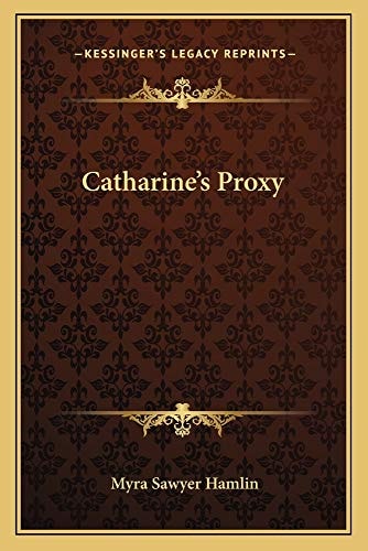 Catharine's Proxy