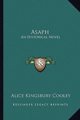 Asaph: An Historical Novel