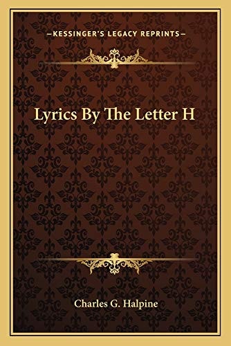 Lyrics By The Letter H