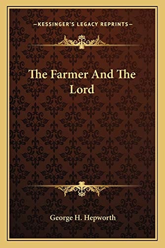 The Farmer And The Lord