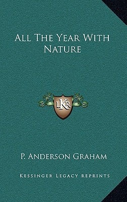 All The Year With Nature