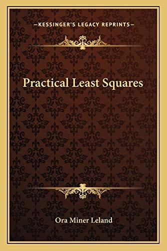 Practical Least Squares