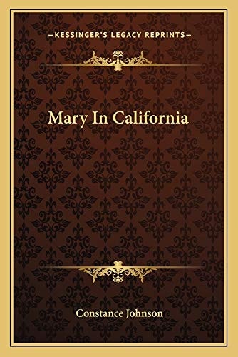 Mary In California