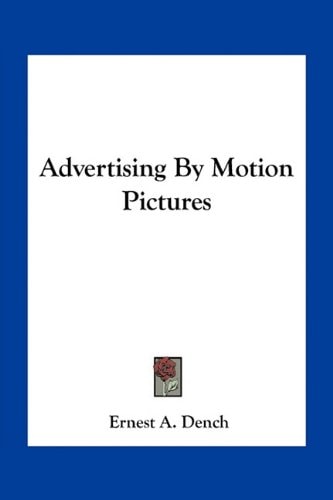 Advertising By Motion Pictures