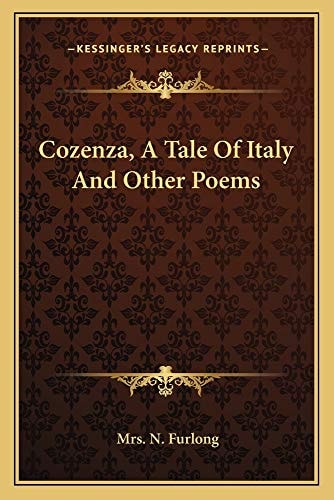 Cozenza, A Tale Of Italy And Other Poems