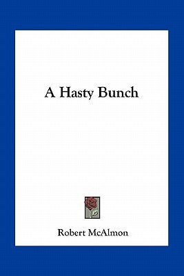 A Hasty Bunch