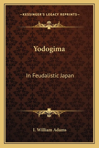 Yodogima: In Feudalistic Japan