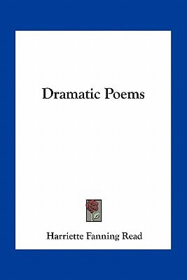 Dramatic Poems