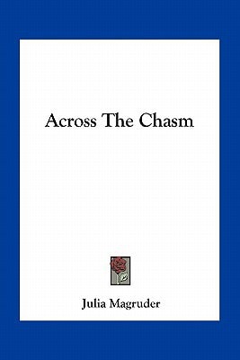 Across The Chasm