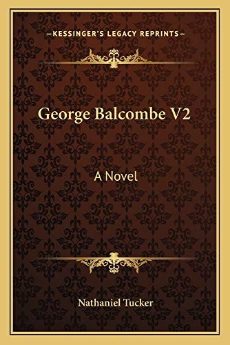 George Balcombe V2: A Novel