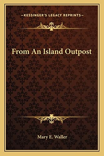 From An Island Outpost