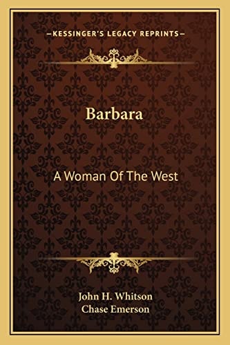 Barbara: A Woman Of The West