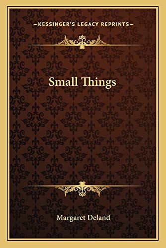 Small Things
