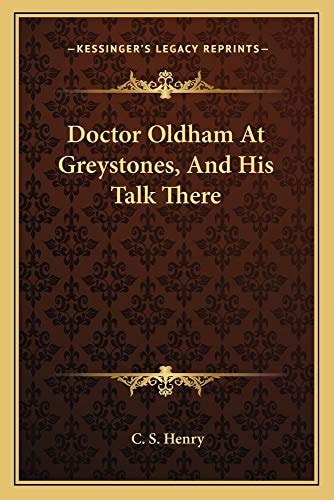 Doctor Oldham At Greystones, And His Talk There