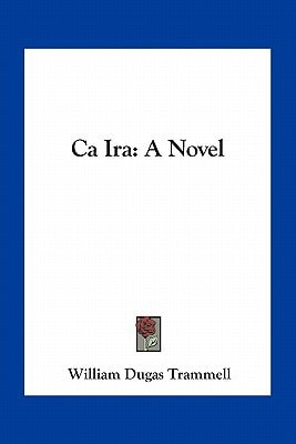 Ca Ira: A Novel