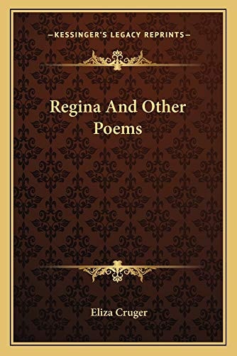 Regina And Other Poems