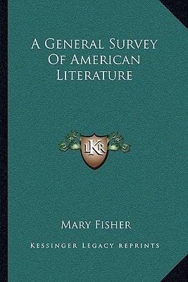 A General Survey Of American Literature
