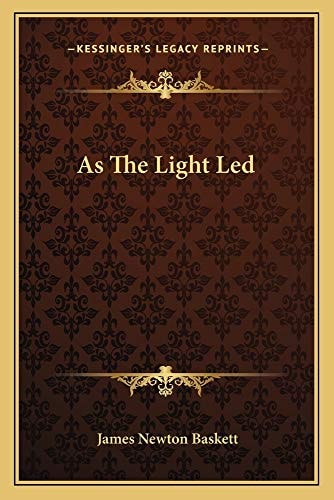 As The Light Led