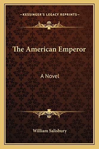 The American Emperor: A Novel