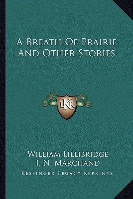 A Breath Of Prairie And Other Stories