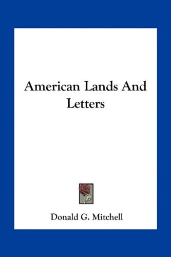 American Lands And Letters