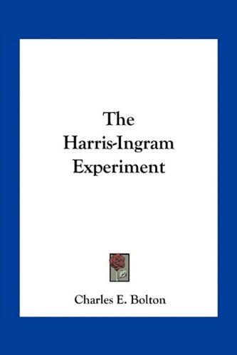 The Harris-Ingram Experiment