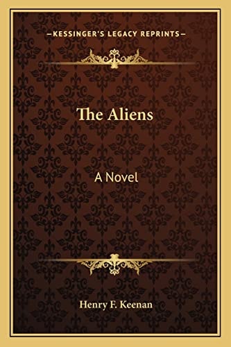 The Aliens: A Novel