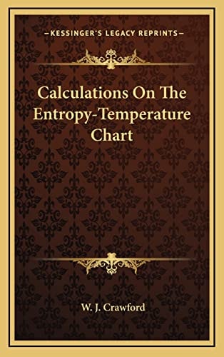 Calculations On The Entropy-Temperature Chart